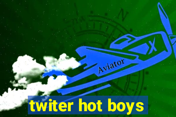 twiter hot boys